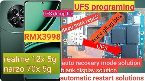 realme rmx3998 dump file / realme rmx3998 ufs dump file / rmx3998 dead boot repair file /12x dead