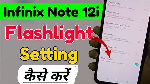 How to enable flashlight in infinix Note 12i | infinix Note 12i me flashlight setting kaise kare