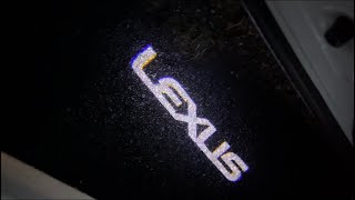 Best Quality Lexus DOOR Lights! Lexus 3IS Puddle Light Install!