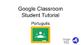 Google Classroom Student Tutorial Translation NYCDOE