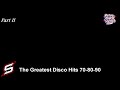 The greatest disco hits 708090part ii