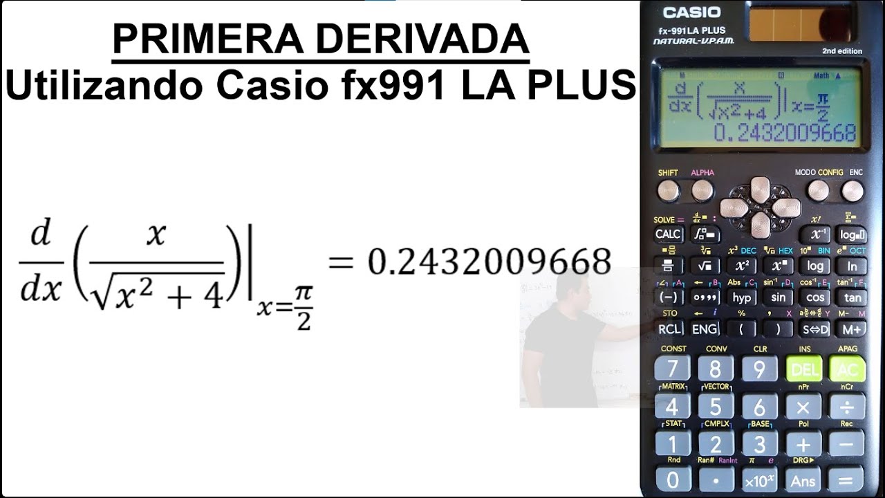 CALCULADORAS - Casio fx991LA Plus 2nd edition - Derivada - YouTube