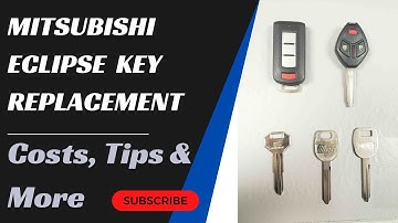 Mitsubishi Eclipse Key Replacement - How to Get a New Key. (Costs, Tips, Types of Keys & More.)