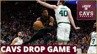 Cavs drop Game 1 vs. the Celtics | Cleveland Cavaliers podcast