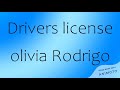 olivia rodrigo- driver license 1 hour loop (lyrics) non stop