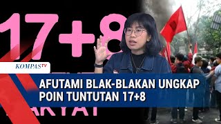 Afutami Ungkap Poin Tuntutan 17+8 untuk Presiden, DPR, hingga Aparat