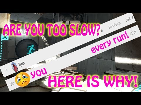 Why You're Losing Time In Portal 2 (Movement Tips and Advice)