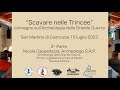 &quot;Scavare nelle trincee&quot; Conferenza sull&#39;Archeologia della GG luglio 2023 Parte 3