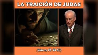 La traición de Judas, por John Macarthur