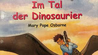 Das magische Baumhaus Im Tal der Dinosaurier Hörspiel für Kinder