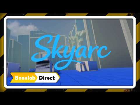 Skyarc - Reveal Trailer | Bonelab Direct