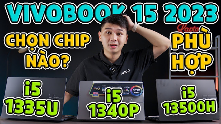 So sánh vivobook s15 và inspiron 5570 năm 2024