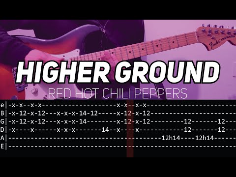 RHCP - Higher ground (Guitar lesson with TAB)