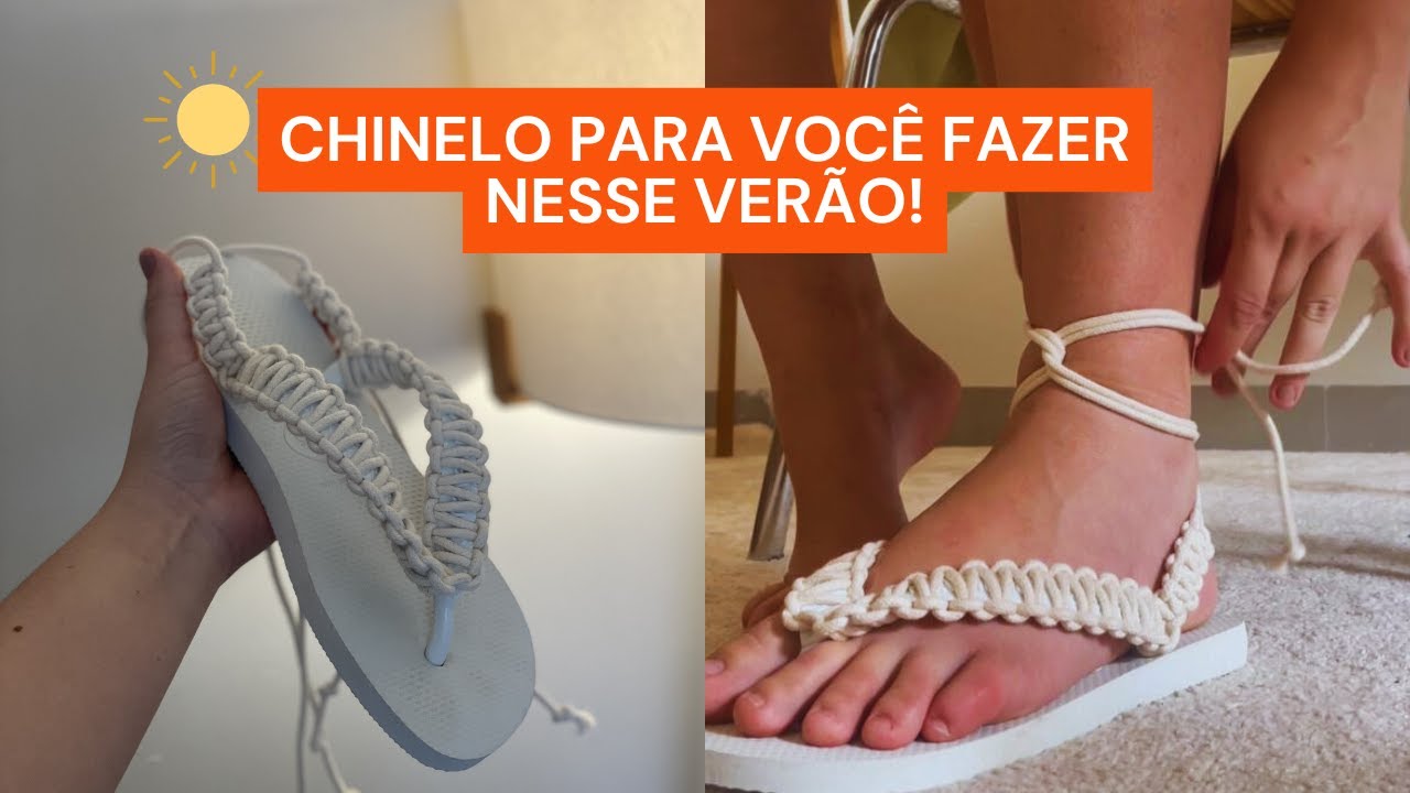 Chinelo para você fazer no VERÃO: Facil Facil!!!