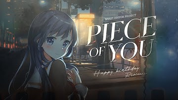 【MEP】Piece of You - HBD Dito a.k.a Rimu
