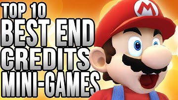 Top 10 Best End Credits Mini-Games