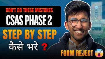 How to fill Delhi University CSAS Portal Phase 2| Step by Step