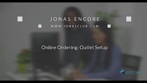 Online Ordering - Outlet Setup