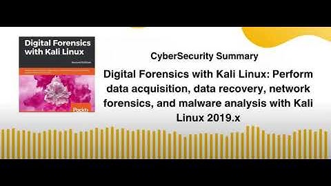 Digital Forensics with Kali Linux: Perform data acquisition, data recovery, network forensics