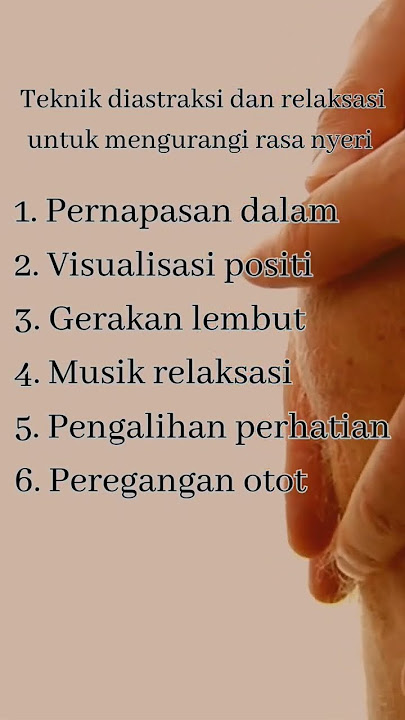 Teknik Distraksi dan relaksasi