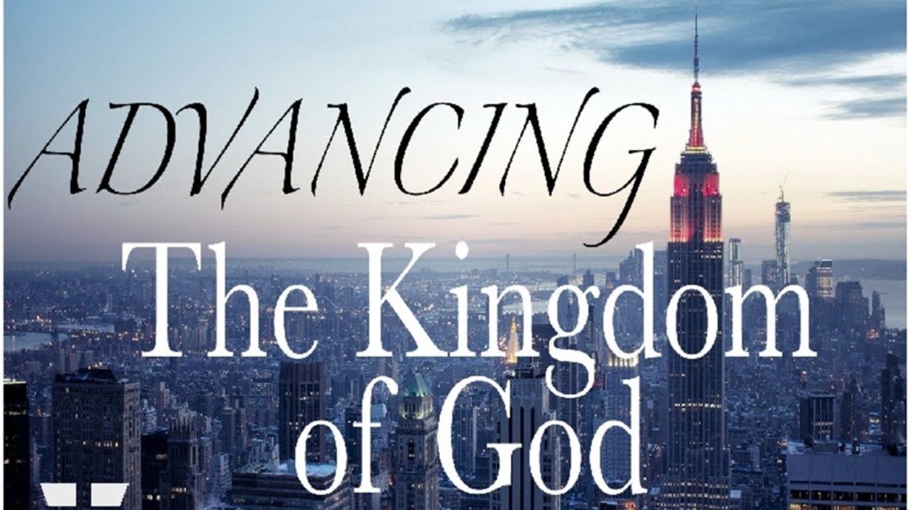 How to Strengthen the Kingdom of God - YouTube