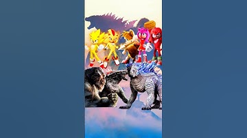 Super sonic & Super Shadow & Godzilla x kong vs Sonic 3 & GXK the new empire All Characters