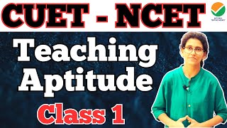 Teaching Aptitude Class 1 | ITEP Admission 2024 | CUET 2024 | NCET 2024