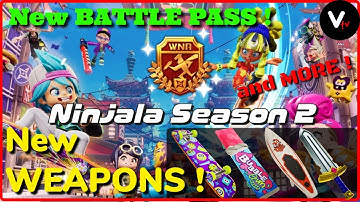 NINJALA SEASON 2 ! - Battle Pass, New Weapons, Tips & Tricks and MORE ! | V tv Gaming
