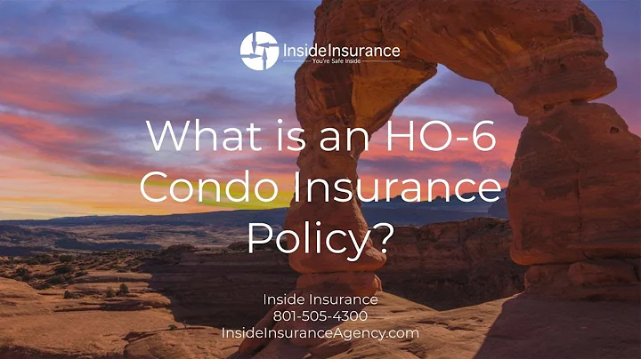 What is an HO-6 Condo Insurance Policy?