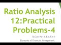 Ratio analysis 12 practical problems 4