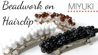 How to make a Beadwork for Hairclip - Easy DIY