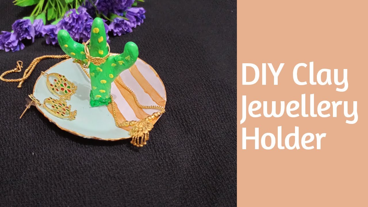 Diy Clay Jewellery Holder/How to Make Clay Plate/ YouTube