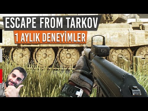 Escape from Tarkov - 1 Aylık İzlenimler 2. Bölüm