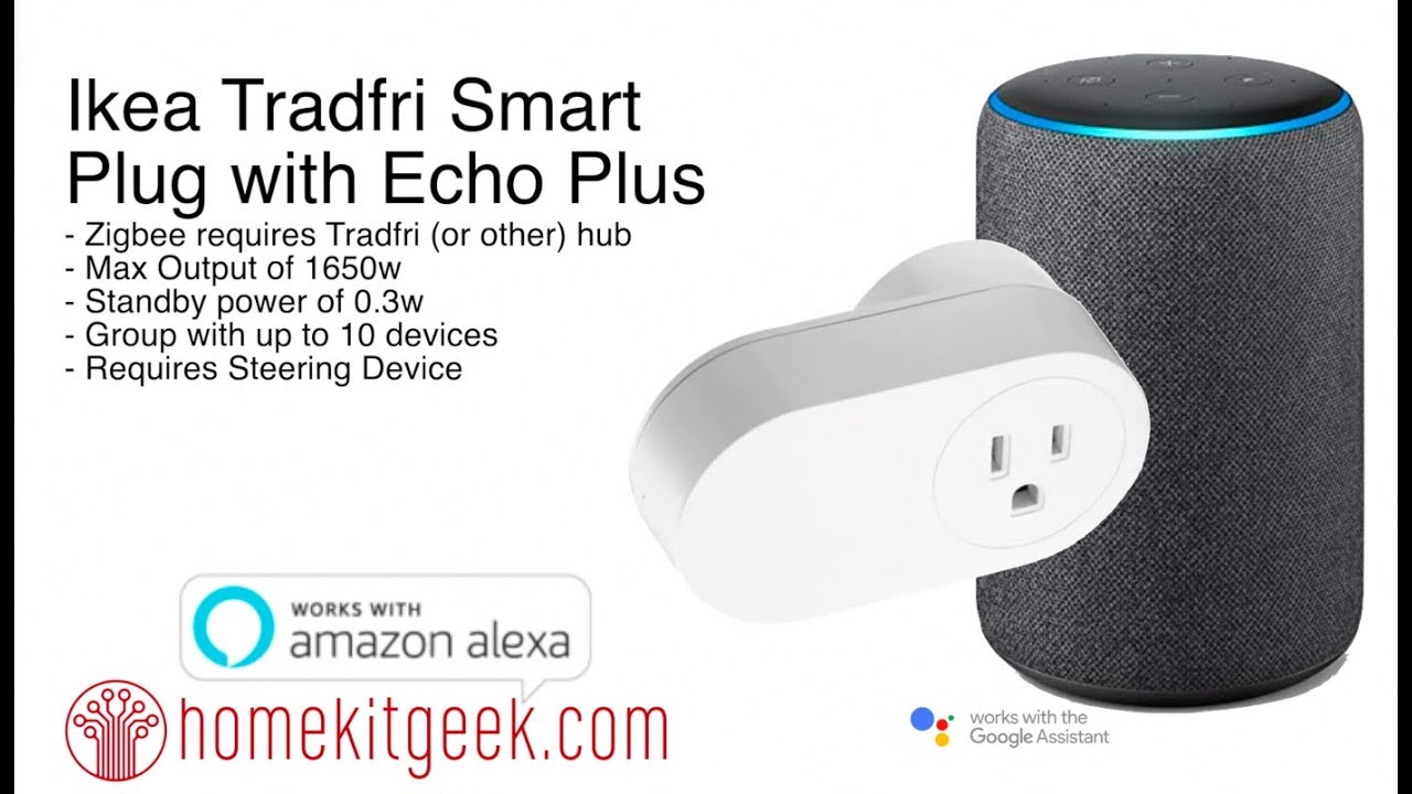 vice versa radium Patent Ikea Tradfri Smart Plug with Amazon Echo Plus - YouTube