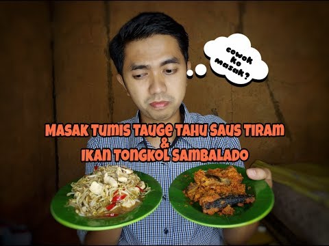 resep-masakan-tumis-tauge-tahu-saus-tiram-&-ikan-tongkol-sambalado-ala-dihan