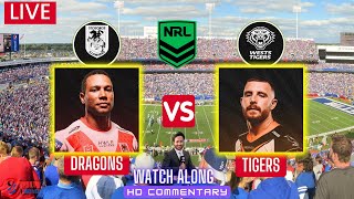 Dragons vs Tigers | NRL | Illawarra Dragons v Wests Tigers Live Watch Along