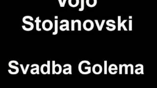 Vojo Stojanovski - Svadba Golema Resimi