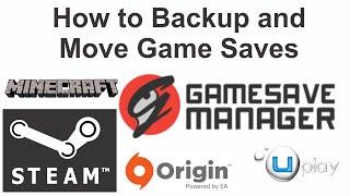 Backup and Move Game Saves GameSave Manager Tutorial