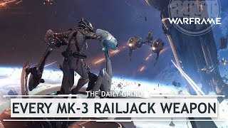 Warframe: EVERY MK-3 Empyrean Weapon & Railjack Set up [thedailygrind]