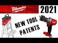 Milwaukee Tool New Patents for 2021 - New Tools We Could See This Year!