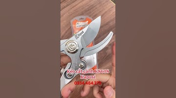 Kéo cắt cành K8618 Kapusi chính hãng 100k