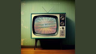 Download lagu Guten Morgen Sonnenschein (Extended Mix)