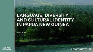 Aus-PNG Network: Language, diversity and cultural identity in Papua New Guinea screenshot 1