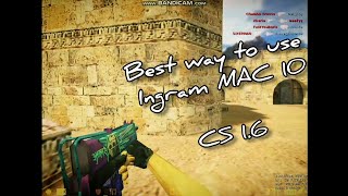 CS 1.6 Ingram MAC 10 Montage