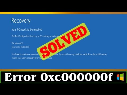 How To Fix Windows 10 Error Code 0xc00000f