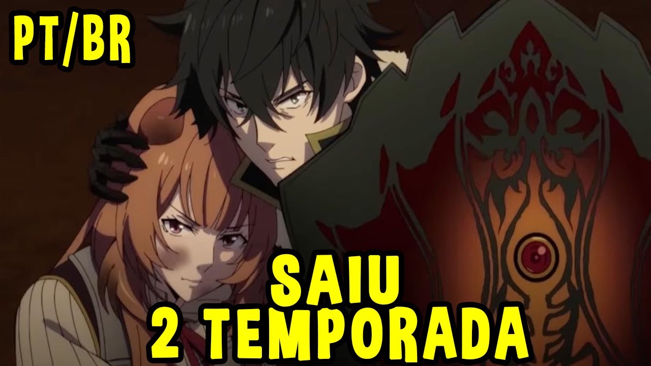 Tate no Yuusha 2 temporada Trailer oficial legendado 