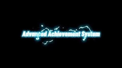 Advanced Achievement System v2.0