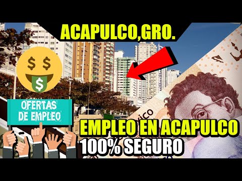 ¿BUSCAS TRABAJO? En Acapulco se  Ofrecen Empleos ?