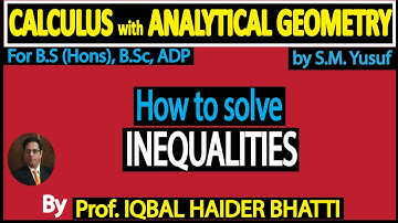 Ch#1 Real Number,Limits and Continuity|how to solve Inequalities | Calculus by SM Yusuf lec3/Hindi