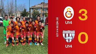 Galatasaray - Bandırmaspor Elit U14 Gelişim Ligi